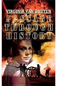 Passage Through History