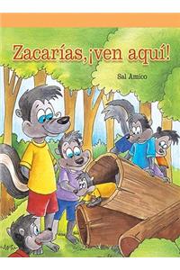 Zacarías, ¡Ven Aquí! (Come Back, Zack!)