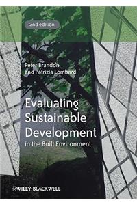 Evaluating Sustainable Development - in the Built Environment 2e
