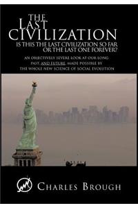 The Last Civilization