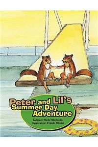 Peter and Lil's Summer Day Adventure