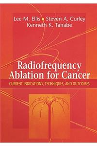 Radiofrequency Ablation for Cancer
