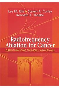 Radiofrequency Ablation for Cancer