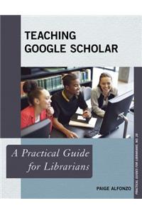 Teaching Google Scholar