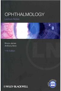 Ophthalmology: Lecture Notes