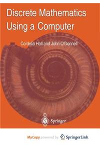 Discrete Mathematics Using a Computer