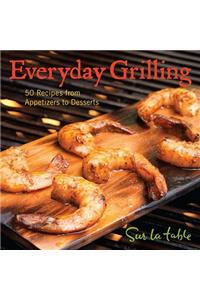 Everyday Grilling