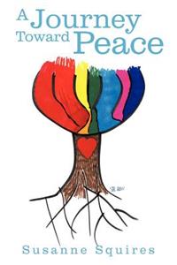 A Journey Toward Peace