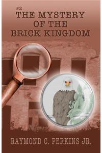 Mystery of the Brick Kingdom