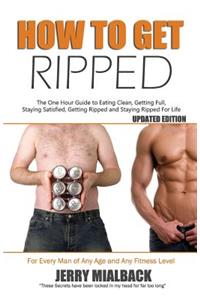 How To Get Ripped