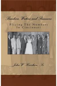Bankers, Writers and Runners