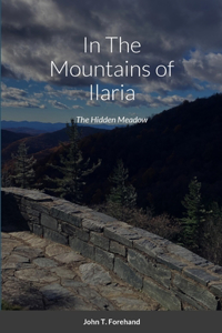 In The Mountains of Ilaria