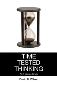 Time Tested Thinking