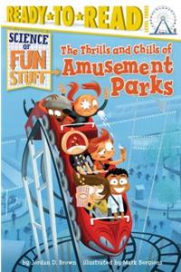 Thrills and Chills of Amusement Parks