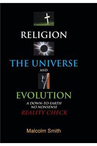 Religion, the Universe and Evolution