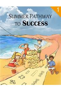 Summer Pathway to Success - 1st grade