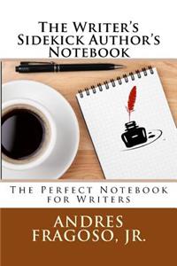 The Writer's Sidekick Author's Notebook