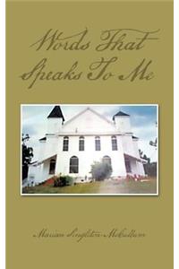 Words That Speaks To Me