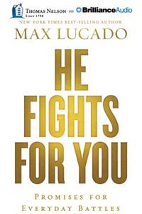 He Fights for You