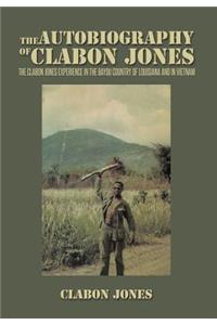 Autobiography of Clabon Jones