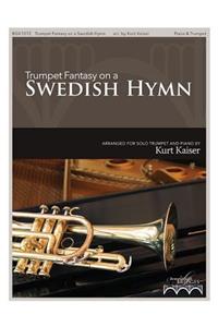 Trumpet Fantasy on a Swedish Hymn