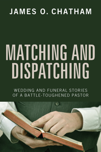 Matching and Dispatching