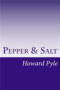 Pepper & Salt