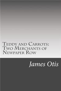 Teddy and Carrots