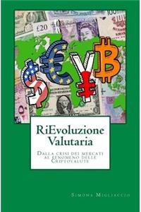 RiEvoluzione Valutaria