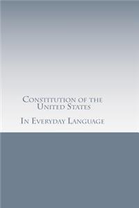 constitution of the united states in everday language