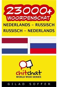 23000+ Nederlands - Russisch Russisch - Nederlands Woordenschat