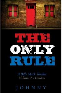 Only Rule