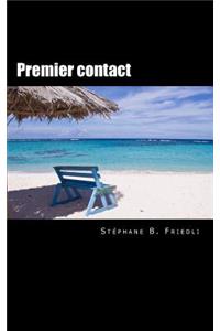 Premier contact