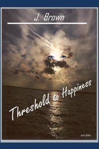 Threshold to Happiness
