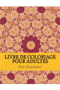 Livre De Coloriage Pour Adultes