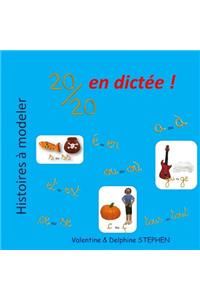 20/20 en dictée !
