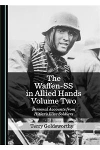 The Waffen-SS in Allied Hands Volume Two