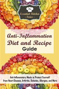 Anti-Inflammation Diet and Recipe Guide