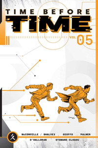 Time Before Time, Volume 5