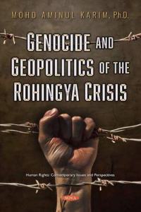 Genocide and Geopolitics of the Rohingya Crisis