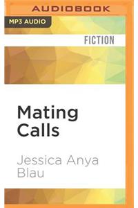 Mating Calls