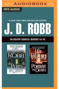 J. D. Robb: In Death Series, Books 15-16