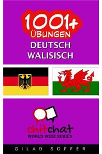 1001+ Übungen Deutsch - Walisisch