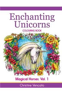Enchanting Unicorns Colouring Book