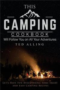 This Camping Cookbook Will Follow You on All Your Adventures