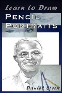 Learn to Draw Pencil Portraits