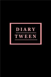 Diary Tween