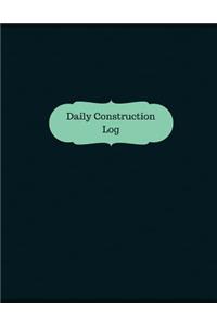 Daily Construction Log (Logbook, Journal - 126 pages, 8.5 x 11 inches)