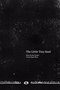 The Little Tiny Seed