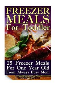 Freezer Meals For Toddler